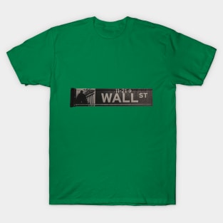 $ Wall Street $ T-Shirt